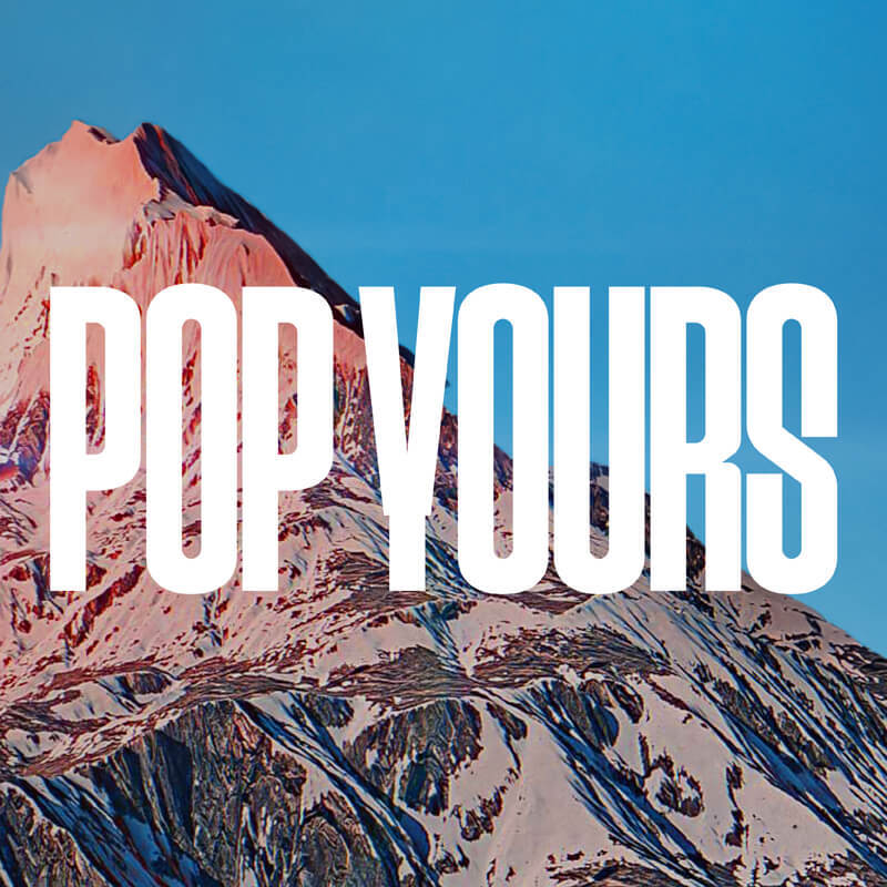 POP YOURS OFFICIAL APP