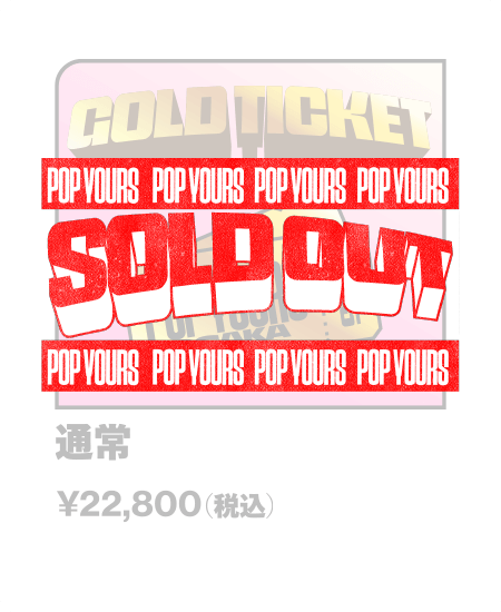POP YOURS OSAKA